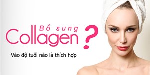 Khi nào cần bổ sung collagen? Bao nhiêu tuổi nên uống?