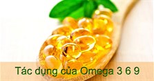 Uống Omega 3 6 9 có tốt không? Uống như nào cho hiệu quả?