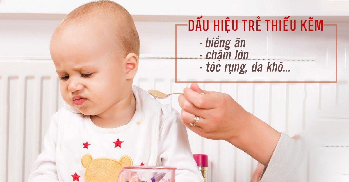 dấu hiệu thiếu kẽm ở trẻ 