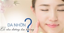 Da dầu có cần cấp ẩm không?