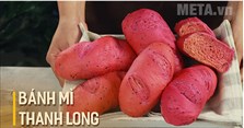 Cách làm bánh mì thanh long tại nhà giải cứu nông dân mùa dịch