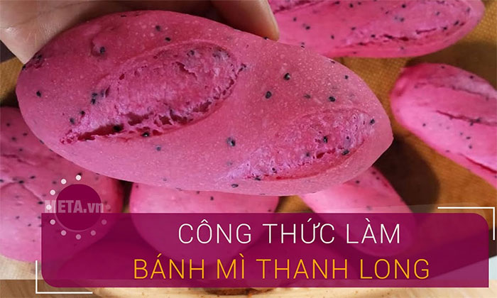 Hướng dẫn cách làm bánh mì thanh long