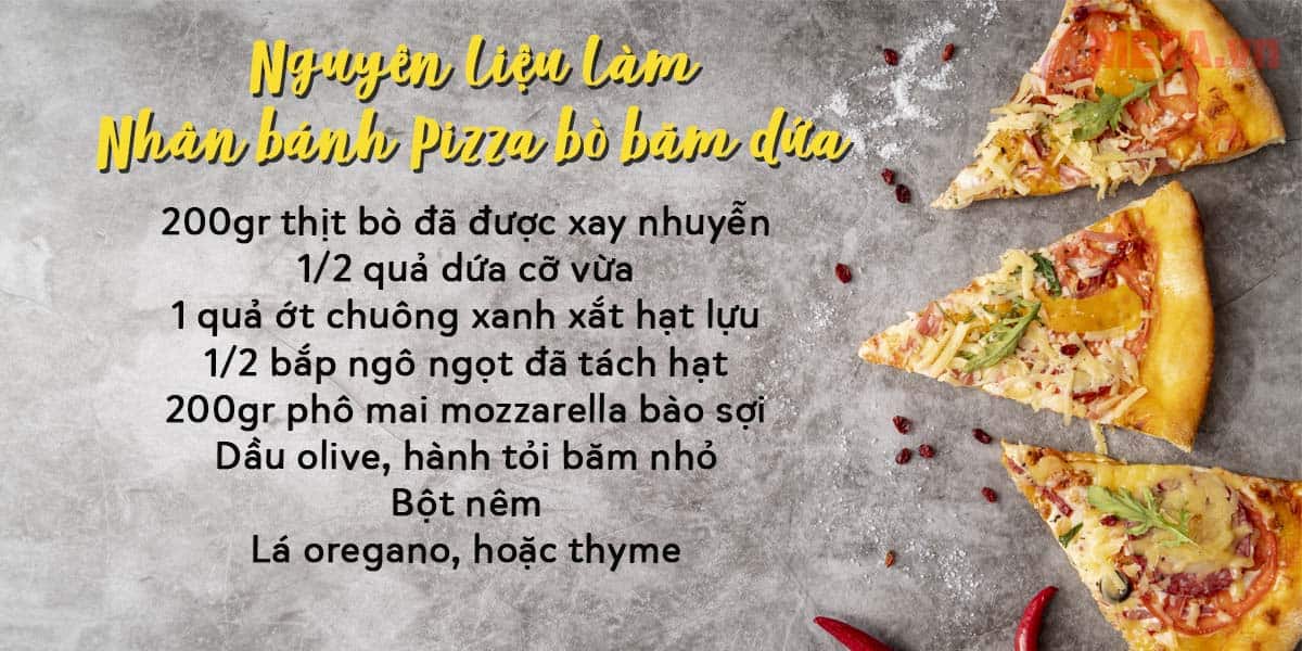 Nguyên liệu phần nhân pizza bò băm với dứa