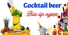 Cách làm bia úp ngược cực ngon chill với bạn bè