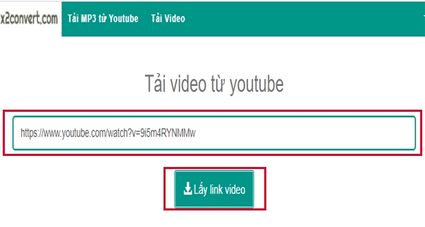 Dán link video muốn tải vào ô “Copy và dán link tại đây” -> nhấn “Lấy link video” Dán link video muốn tải vào ô “Copy và dán link tại đây” -> nhấn “Lấy link video”