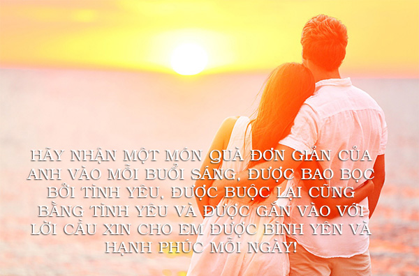 Những lời chúc buổi sáng hay và ngọt ngào cho người yêu Những lời chúc buổi sáng hay và ngọt ngào cho người yêu