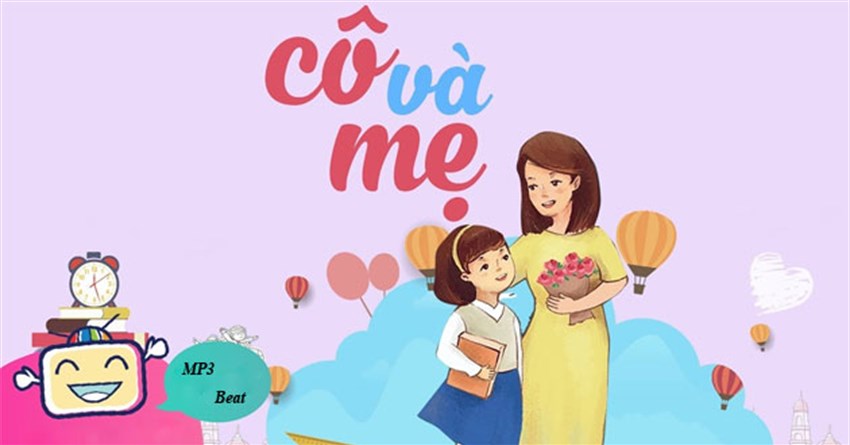 Bài hát Cô và mẹ beat, MP3 và lời bài hát