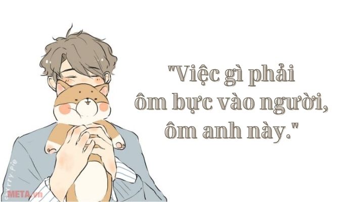 Những câu thả thính vui vui, hài hước thế này đã làm rất nhiều nàng đổ gục đấy.