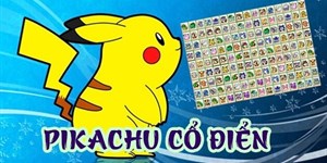 Cách tải game Pikachu cổ điển, Pikachu phiên bản cũ miễn phí về máy tính