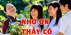 Lời bài hát Nhớ ơn thầy cô, múa, nhạc MP3 và link tải