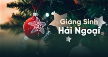 Tuyển tập những bản nhạc Giáng Sinh Noel hải ngoại bất hủ