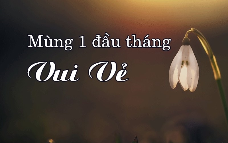 Lời chúc ngày mùng một hay và ý nghĩa Lời chúc ngày mùng một hay và ý nghĩa