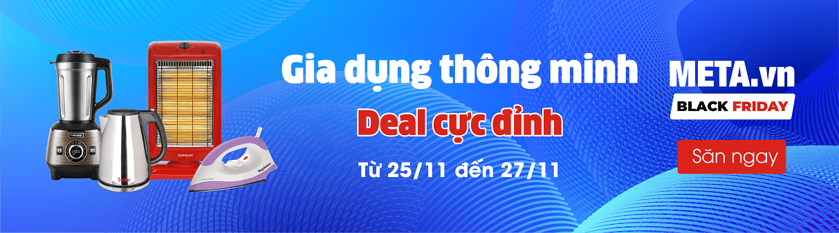 Đồ gia dụng giảm giá siêu hấp dẫn Black Friday Đồ gia dụng giảm giá siêu hấp dẫn Black Friday