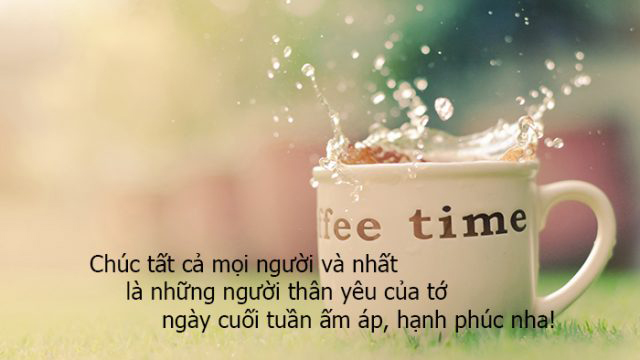 Chúc mừng ngày cuối tuần