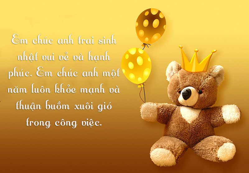 Chúc mừng sinh nhật anh trai Chúc mừng sinh nhật anh trai