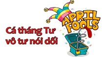 Cá tháng Tư là ngày gì, vào ngày nào? Ý nghĩa và nguồn gốc cá tháng 4