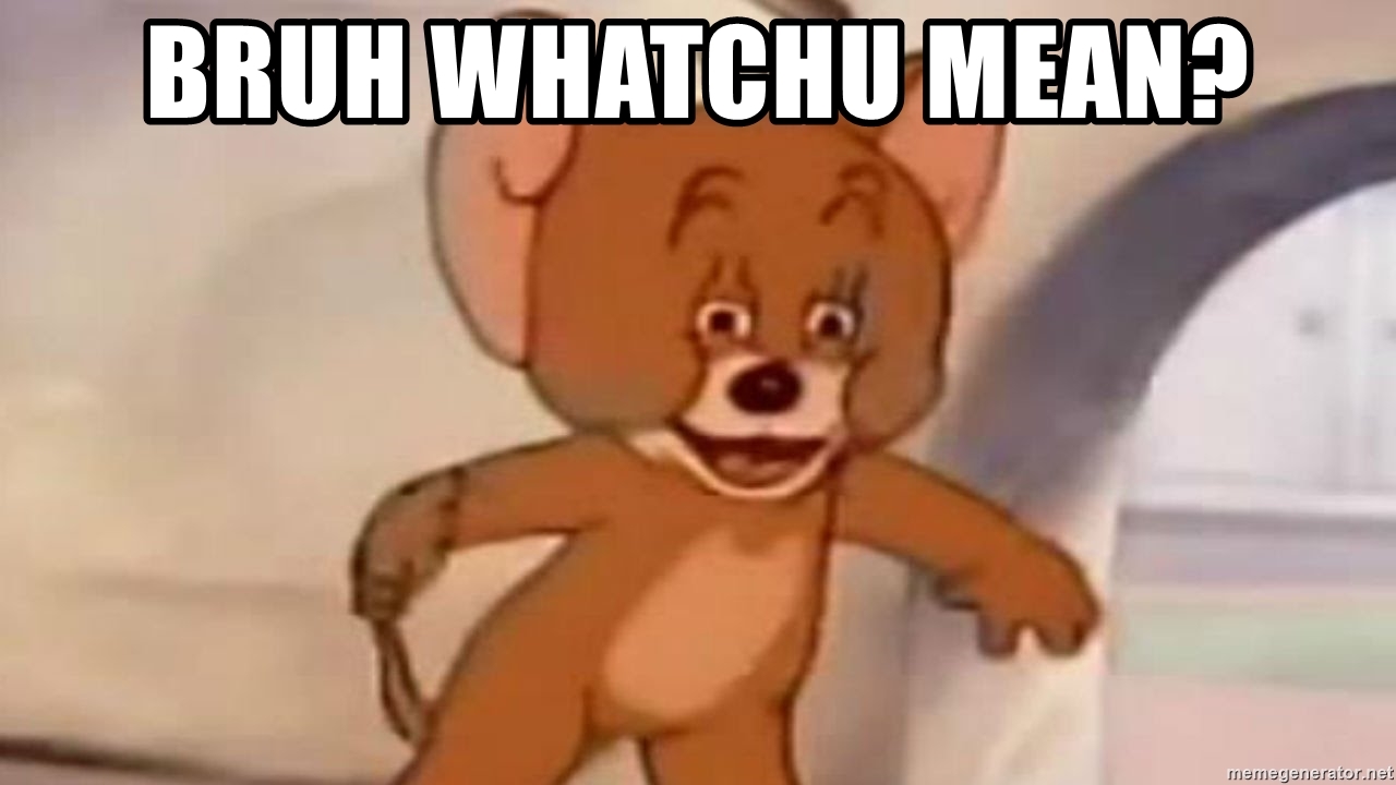 Bruh moment