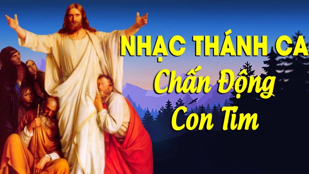 Những bản nhạc thánh ca Phục sinh hay, nhất
