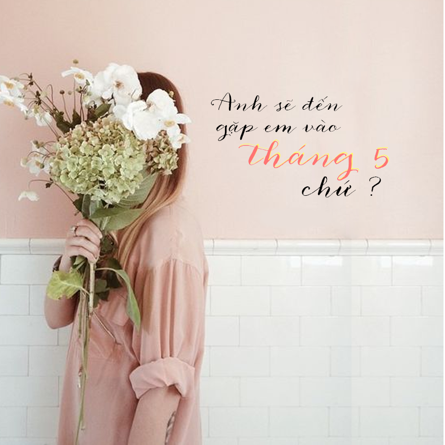 Hình ảnh chào em cô gái tháng 5 đẹp