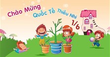 Những bài hát về thiếu nhi hay nhất mừng Quốc tế Thiếu nhi 1/6