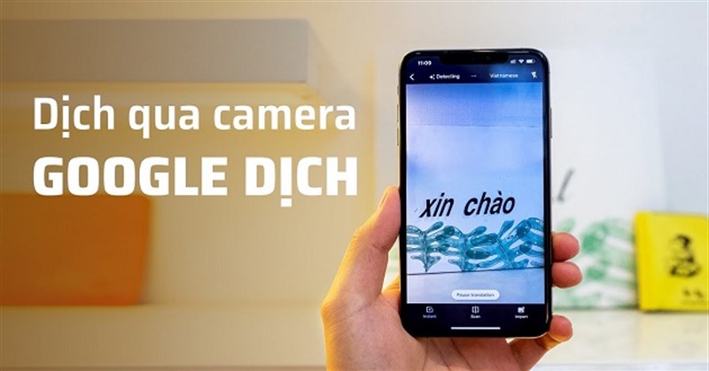 Dịch tiếng Anh bằng camera, Google dịch bằng máy ảnh trên iPhone cực nhanh