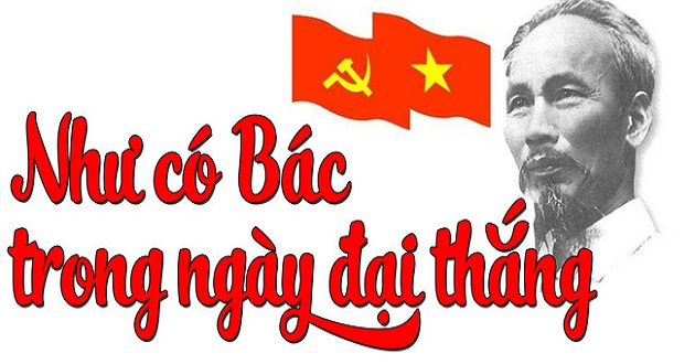 Bài hát Như có Bác Hồ trong ngày vui đại thắng Bài hát Như có Bác Hồ trong ngày vui đại thắng