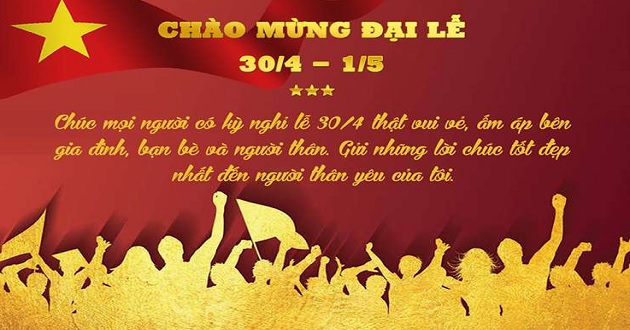 Lời chúc 30/4 Lời chúc 30/4