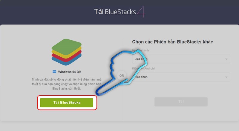 Cách cài đặt phần mềm giả lập Android BlueStacks cho máy tính