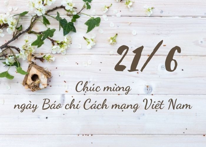 Chúc mừng ngày Báo chí Việt Nam 21/6