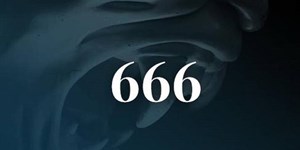 666 là gì? Số 666 có ý nghĩa gì đặc biệt?