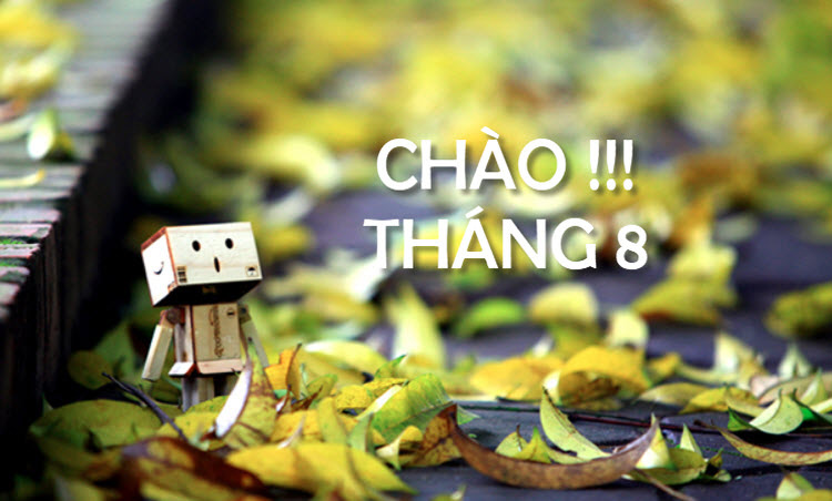Những stt tháng 8, hình ảnh tháng 8 đẹp