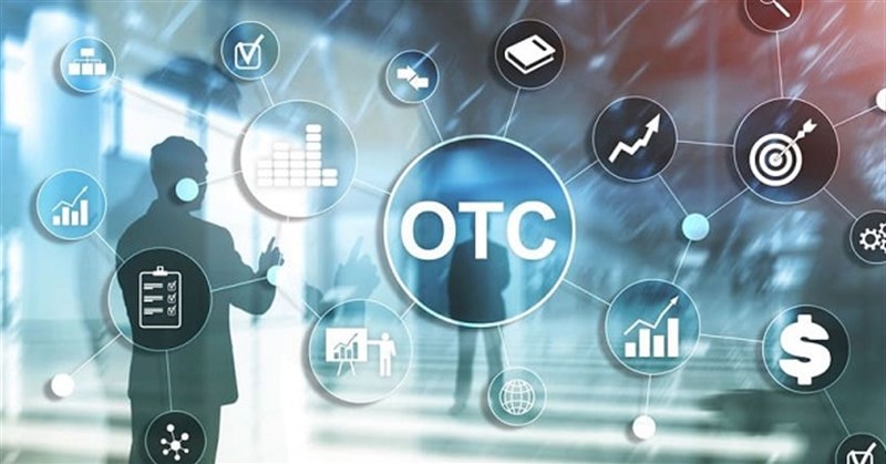 OTC là gì? Sàn OTC, thị trường OTC có đặc điểm là gì?