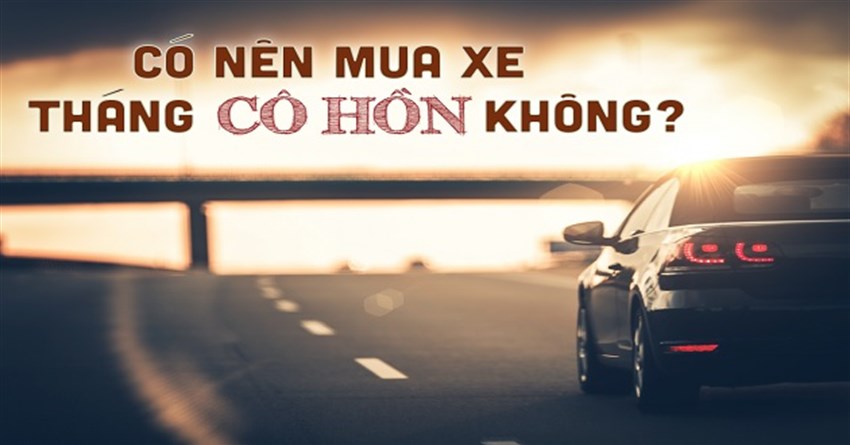 Tháng 7 cô hồn có nên mua xe không? Có nên mua xe vào tháng 7 âm?
