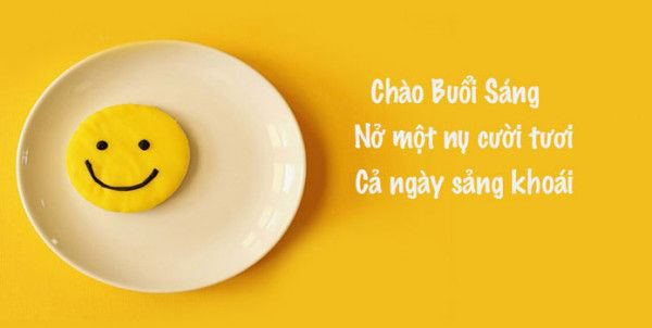 Những stt chào buổi sáng, chào ngày mới hay Những stt chào buổi sáng, chào ngày mới hay