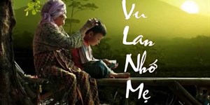 Lời bài hát Vu Lan nhớ mẹ, karaoke tông nam, nữ