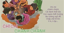 Chi chi chành chành - Đồng dao, cách chơi trò chơi chi chi chành chành