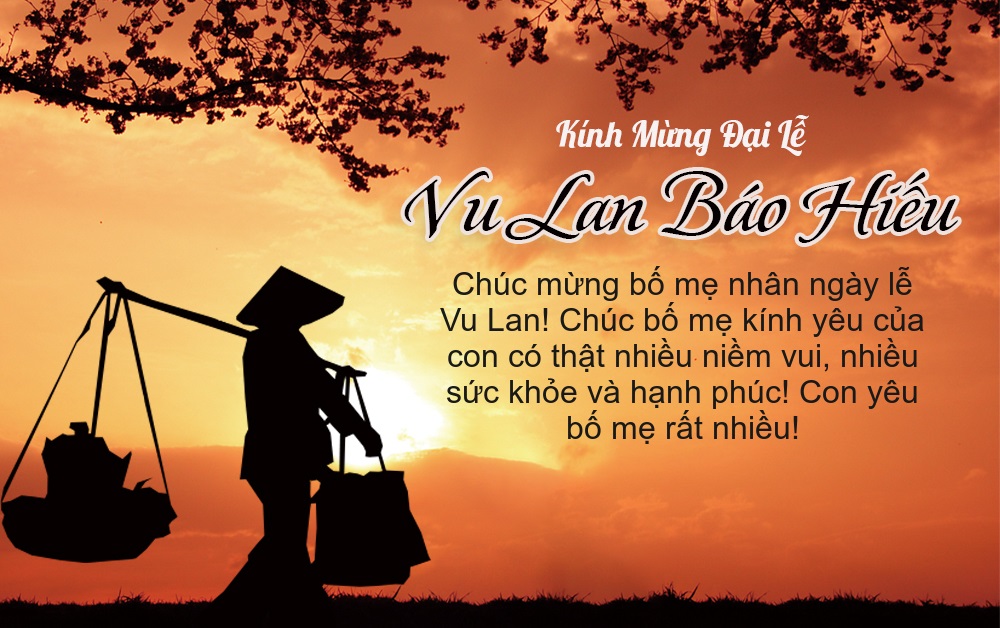 Thiệp Vu Lan báo hiếu đẹp, ý nghĩa mừng mùa hiếu hạnh