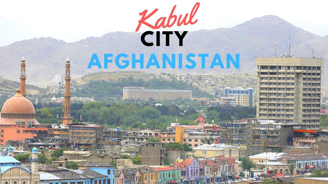 Thành phố Kabul - Kabul City, Afghanistan Thành phố Kabul - Kabul City, Afghanistan
