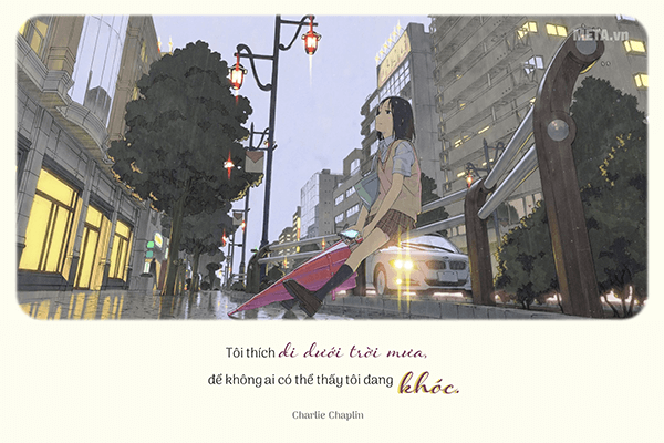 Câu nói hay về mưa (Ảnh quotes) Câu nói hay về mưa (Ảnh quotes)