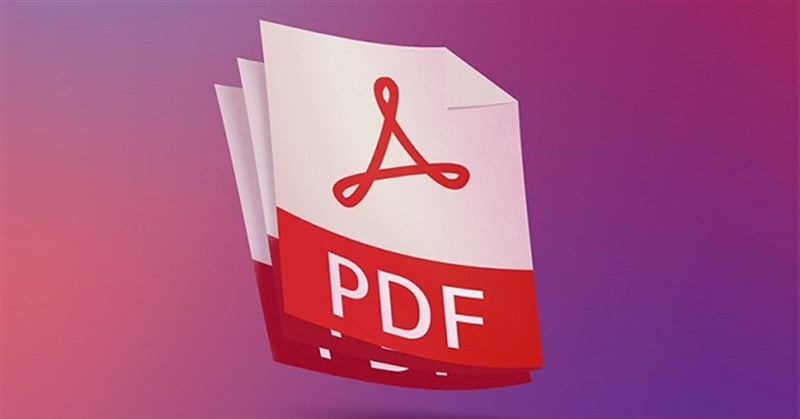 Cách chỉnh sửa file PDF trên máy tính đơn giản nhất