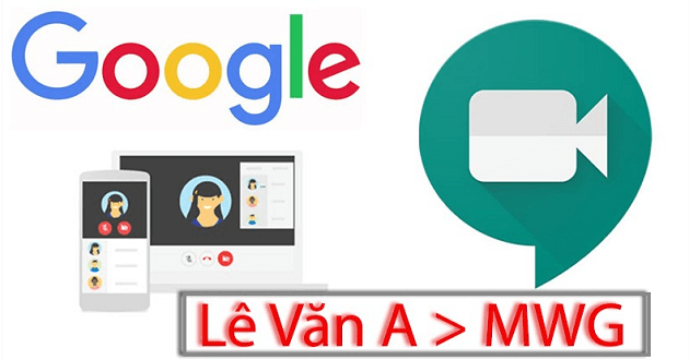 Cách học online bằng Google Meet trên máy tính, điện thoại Cách học online bằng Google Meet trên máy tính, điện thoại