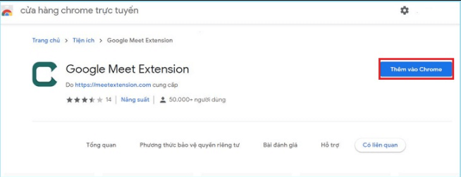 Tải Google Meet thông qua trang Chrome Extension Tải Google Meet thông qua trang Chrome Extension