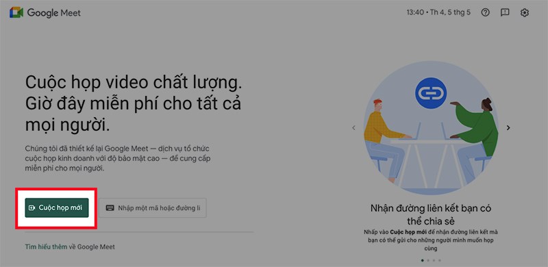 Cách tạo cuộc họp trên Google Meet cho máy tính