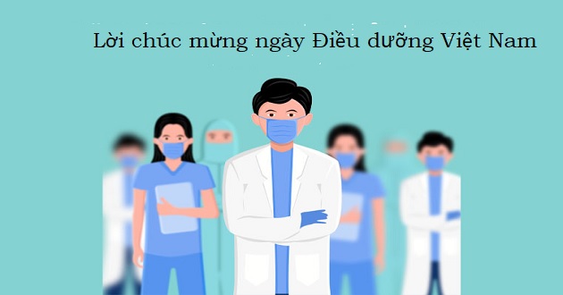 Lời chúc mừng ngày Điều dưỡng Việt Nam