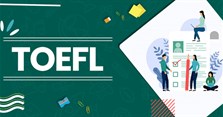 TOEFL là gì? TOEFL và IELTS cái nào khó hơn?