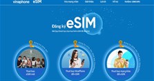 Hướng dẫn cách đăng ký eSIM Vinaphone đơn giản, chi tiết nhất