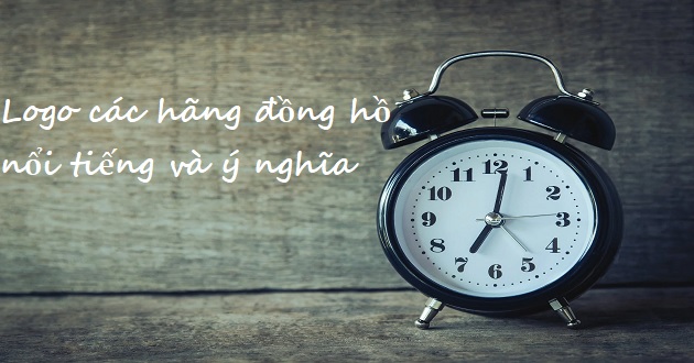 Logo các hãng đồng hồ nổi tiếng