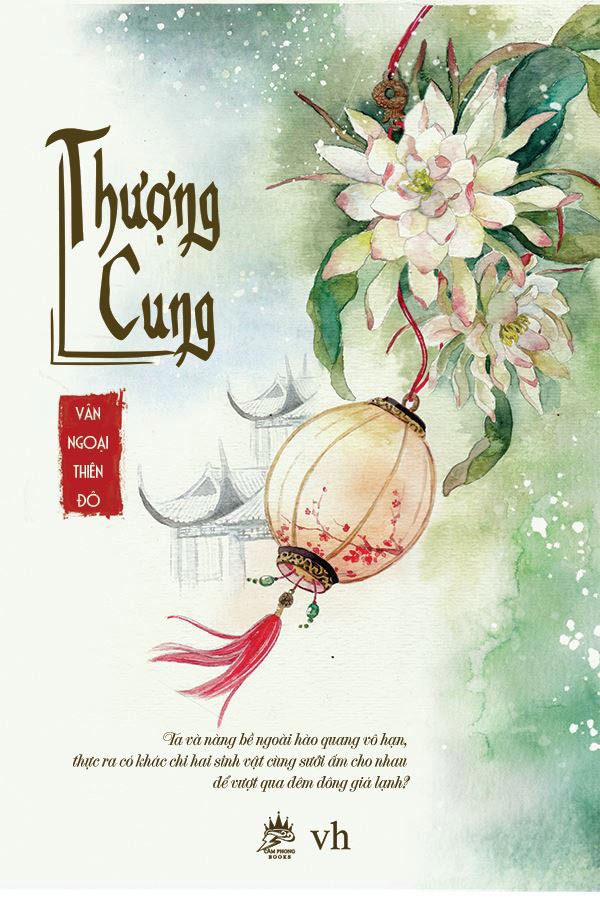 Truyện ngôn tình ngược nặng: Thượng cung - Vân ngoại thiên đô