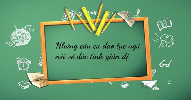 Những câu ca dao tục ngữ nói về tính giản dị