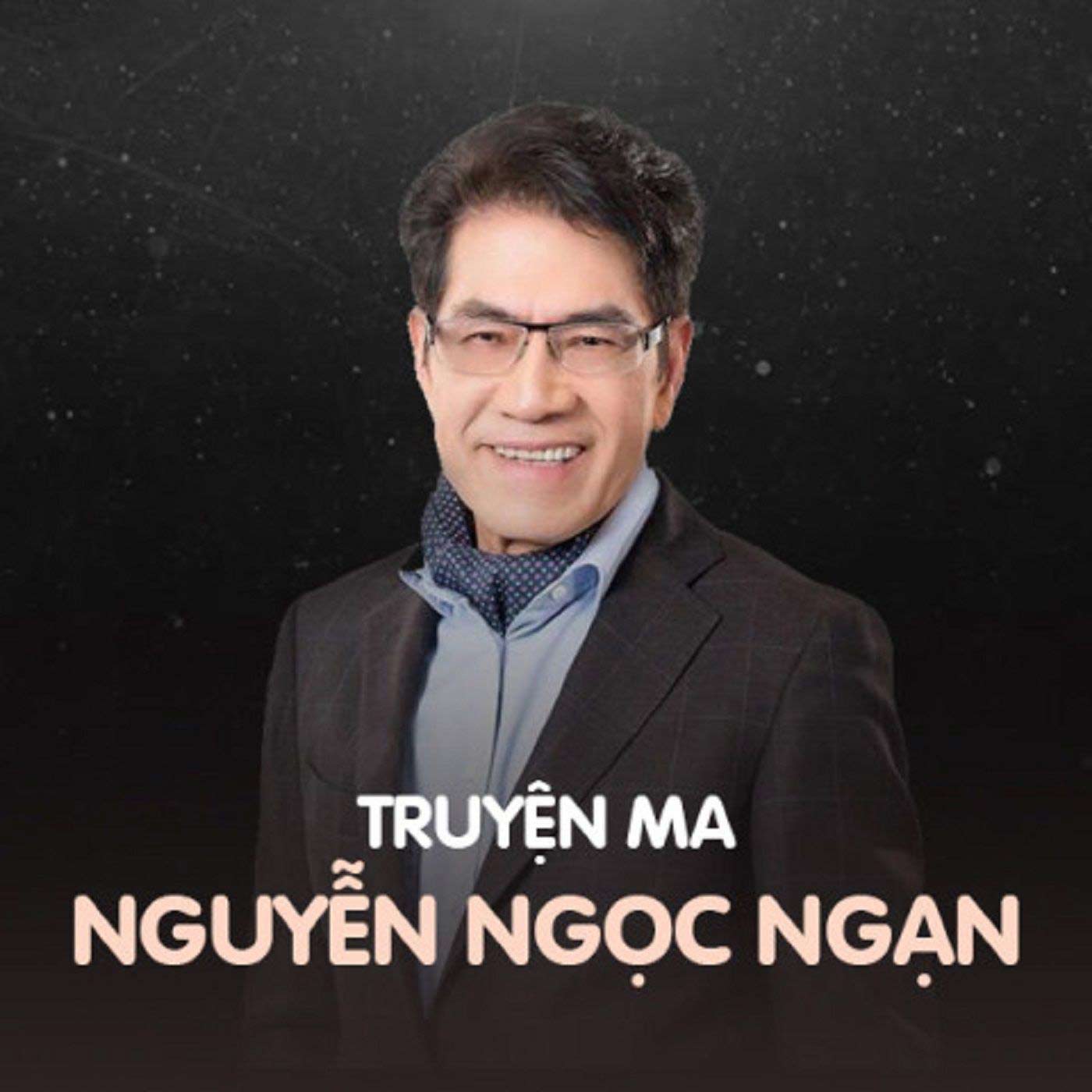 Tổng hợp những truyện ma Nguyễn Ngọc Ngạn hay nhất Tổng hợp những truyện ma Nguyễn Ngọc Ngạn hay nhất